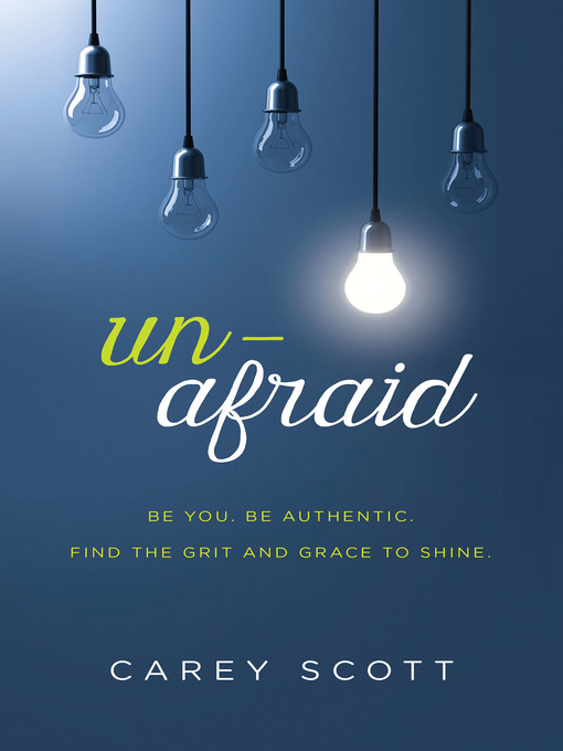 Title details for Unafraid by Carey Scott - Available